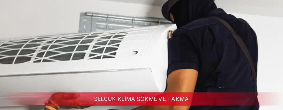 Selçuk İlçemi Bosch Klima Sökme ve Takma